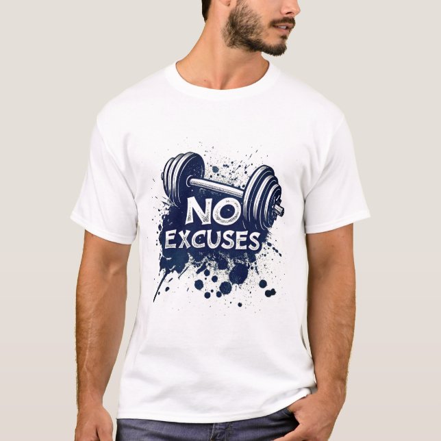 Camiseta No Excuses T-Shirt – Bold Motivational Typography (Anverso)