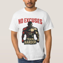 No Excuses – Train Harder