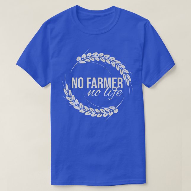 Camiseta No Farmer No Life  (Diseño del anverso)
