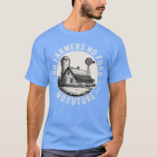 Camiseta No Farmers No Food No Future - arte