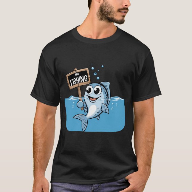 Camiseta No Fishing – Funny Cartoon Fish Protest Design (Anverso)
