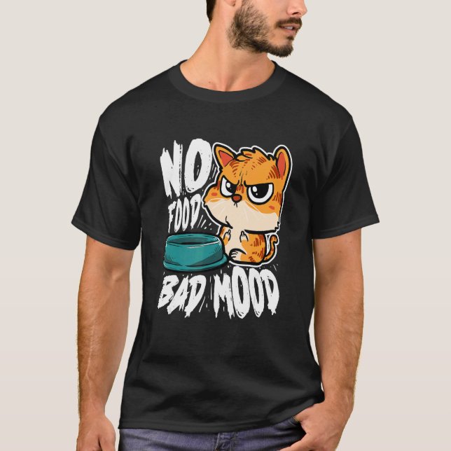 Camiseta No Food Bad Mood   Hungry Cat (Anverso)