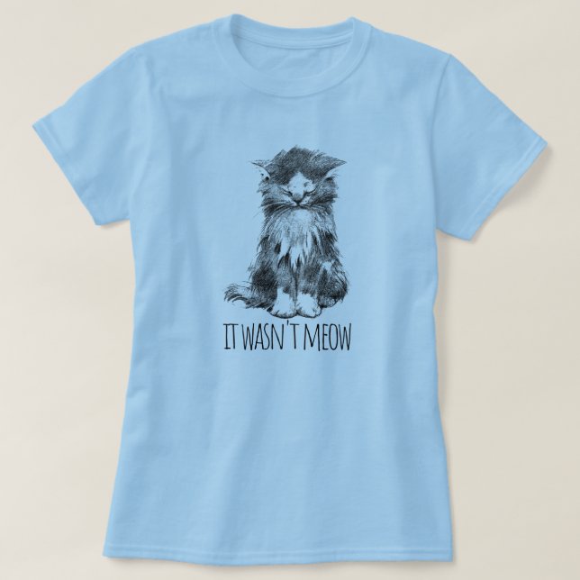 Camiseta No Fue Gatito Esponjoso y Adorable (Diseño del anverso)