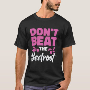Camiseta No golpees la remolacha Dieta vegana a base de pla
