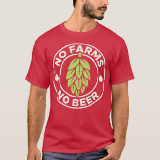 Camiseta No Granjas No Hopos De Cerveza Craft Brewer Fa