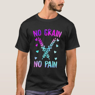 Camiseta No Grano No Dolor Enfermedad Celiásica Conciencia 