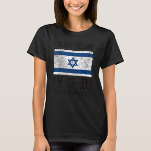 Camiseta No gritando soy Israel Bandera Israel Raíces israe
