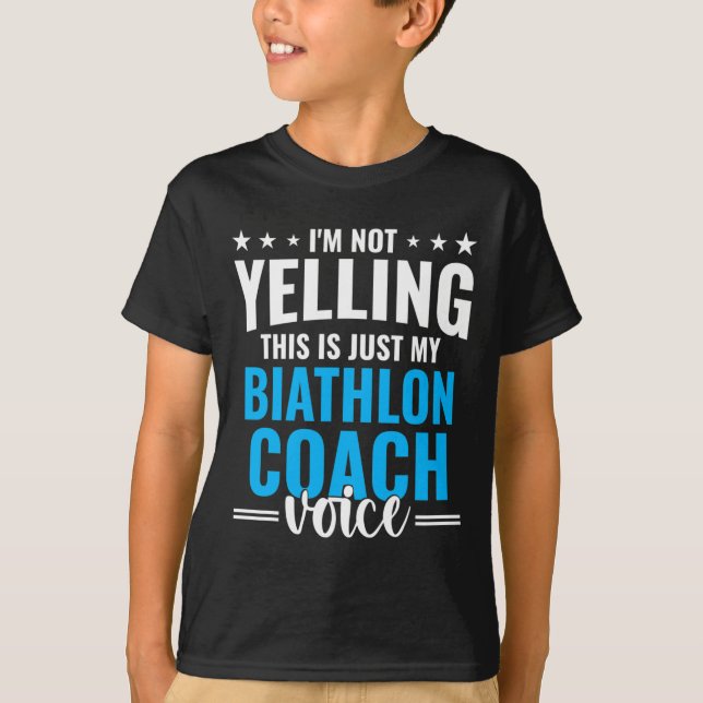 Camiseta No gritar al entrenador de biatlón Voz divertida B (Anverso)