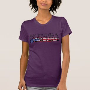 Camiseta No gritar bandera puertorriqueña