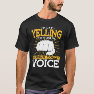 Camiseta No Grito A Mi Entrenador De Boxeo De Voz