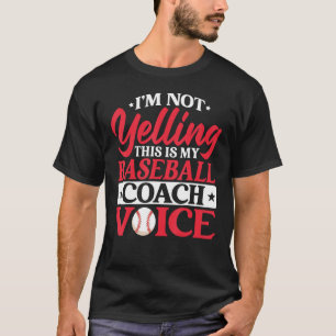 Camiseta No grito, esta es mi voz de entrenador de béisbol