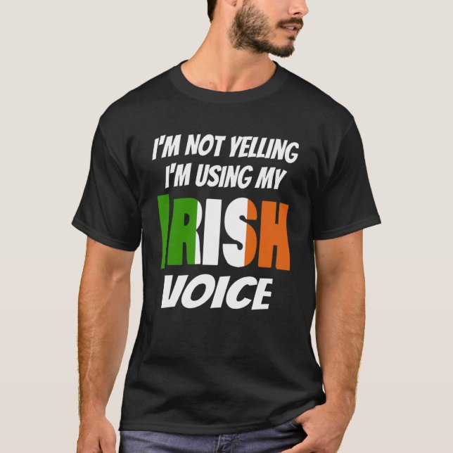 Camiseta No grito estoy usando mi voz irlandesa (Anverso)