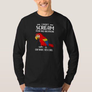 Camiseta No Grito Por Ninguna Razón Oh Espera Sí Hago Mac