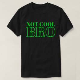 CAMISETA NO GUAY BRO
