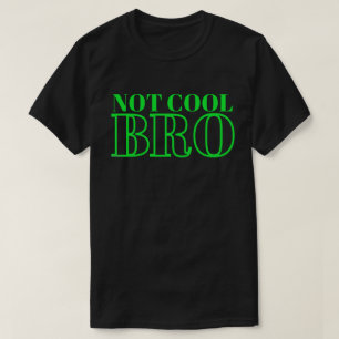 CAMISETA NO GUAY BRO