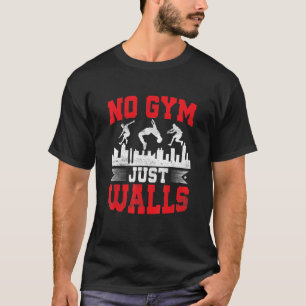 Camiseta No Gym Just Walls Parkour Traceit