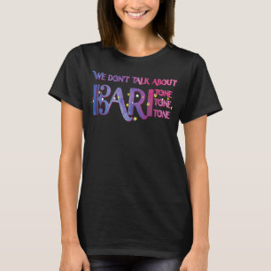 Camiseta No hablamos de Baritone Barbershop Vocal Sing