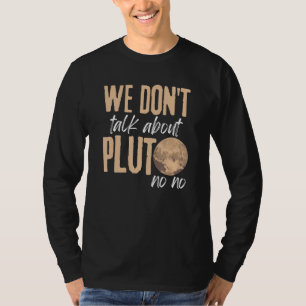 Camiseta No hablamos de Plutón