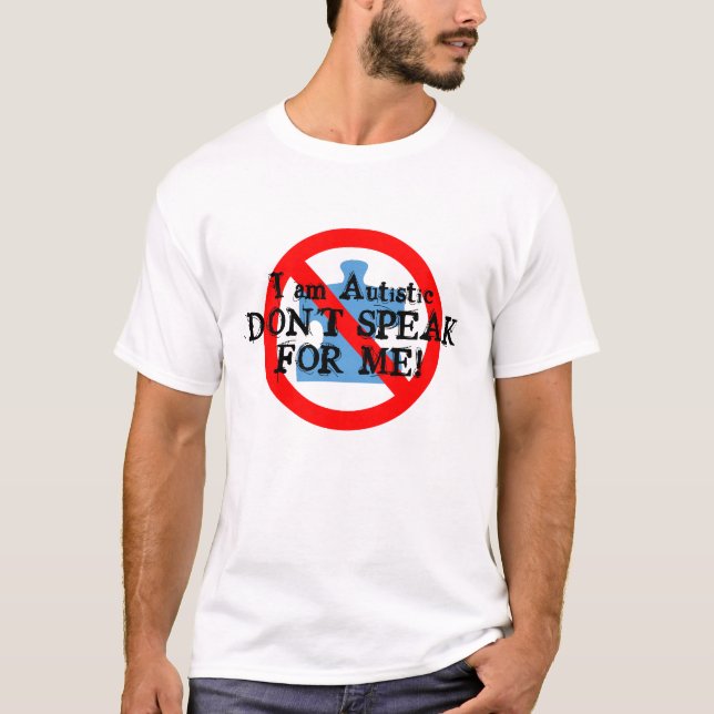 Camiseta ¡No hable para mí! (Anverso)