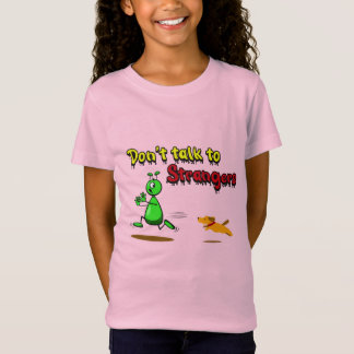 Camiseta No hables con extraños-Funny Guay de Alienados Ver