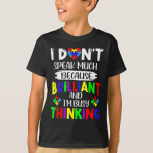 Camiseta No hablo de mucha autis de autismo brillante