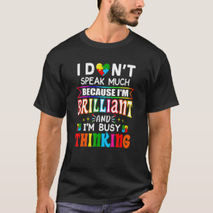 Camiseta No hablo mucho autismo brillante chicos autistas G