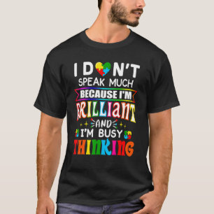 Camiseta No hablo mucho autismo brillante chicos autistas G