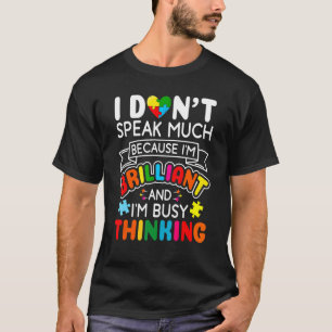 Camiseta No hablo mucho autismo brillante Hombres autistas