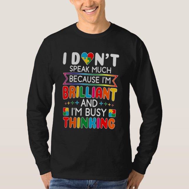 Camiseta No hablo mucho autismo brillante Hombres autistas  (Anverso)