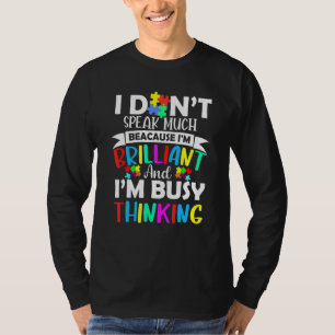 Camiseta No Hablo Mucho Porque Soy Brillante Soy Autobús