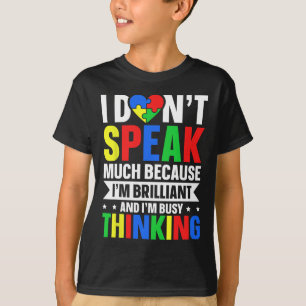 Camiseta No hablo mucho porque soy brillante y soy bus