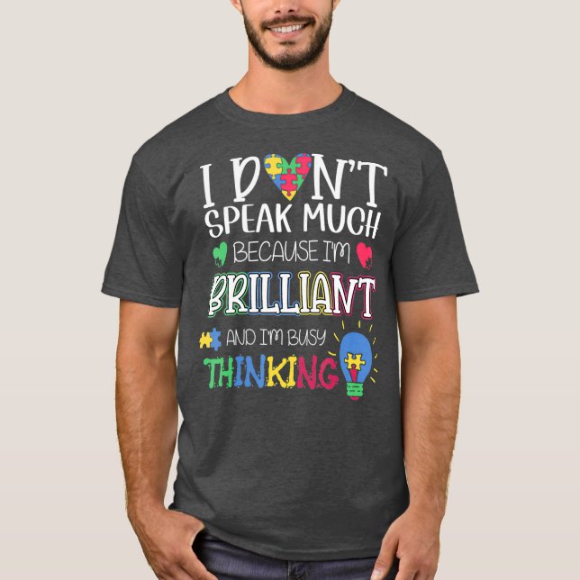 Camiseta No hablo mucho porque soy un autismo brillante (Anverso)