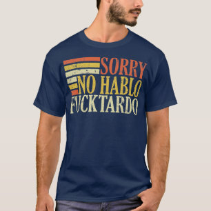 Camiseta no hablo tardo ofensivo humor español adulto