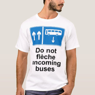 Camiseta No hacen los autobuses inminentes del fleche