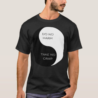 Camiseta No hacer daño no tomar el crap Ying Yang 1