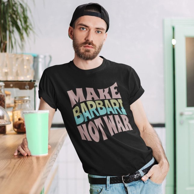 Camiseta No hacer guerra a Barbari | Naan-e-Barbari (Make Barbari Not War | Naan-e-Barbari T-Shirt)