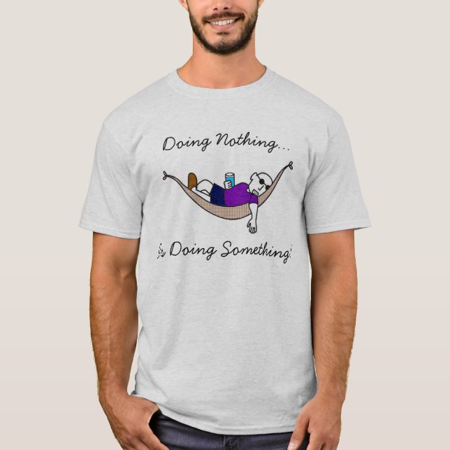 Camiseta ¡No hacer nada ES hacer algo! (Anverso)
