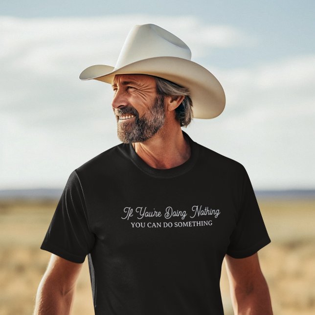 Camiseta No hacer nada haciendo algo | Jubilación divertida (Subido por el creador)