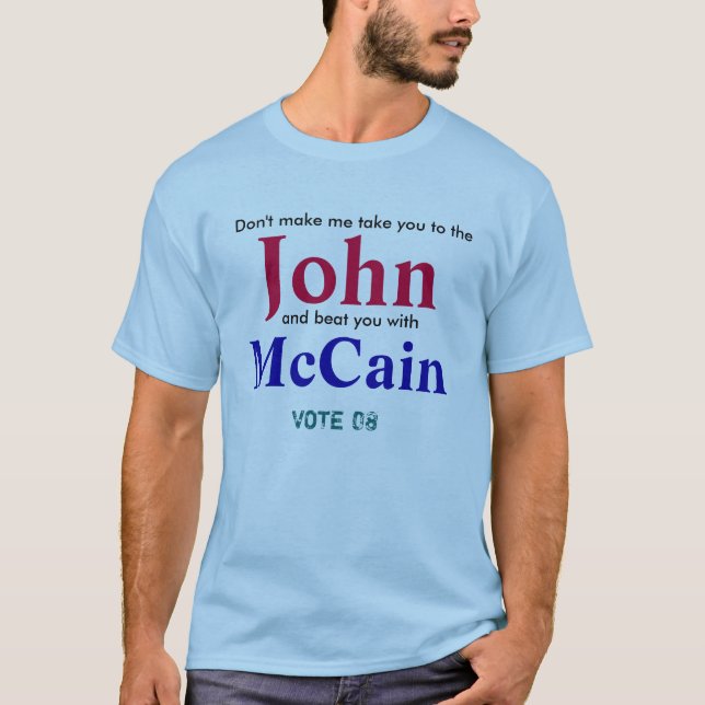 Camiseta No haga que lleva le, Juan, y el golpe y… (Anverso)