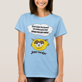 Camiseta No hagas clic en el sonido - estoy en la zona...