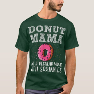 Camiseta No Hagas Que La Mamá Como Una Mamá Regular Con Roc