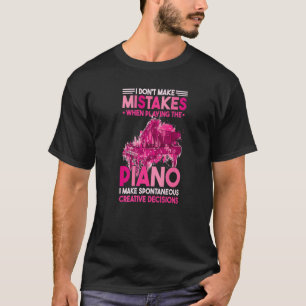 Camiseta No Hago Errores Al Jugar El Piano