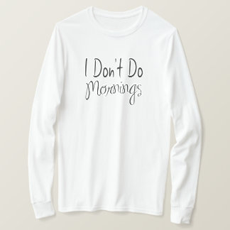 Camiseta No Hago Mañanas