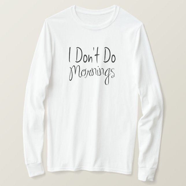 Camiseta No Hago Mañanas (Anverso del diseño)