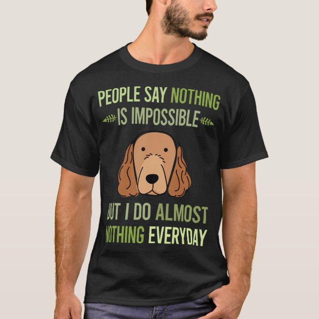 Camiseta No hago nada Irish Setter 01 (Anverso)