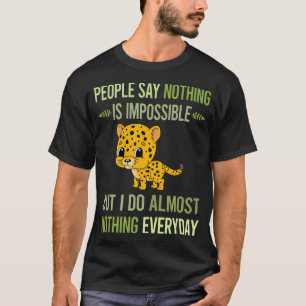 Camiseta No hago nada Jaguar 29