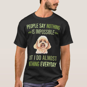 Camiseta No hago nada juguete poodle 01
