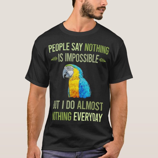 Camiseta No Hago Nada Macaw 34 (Anverso)