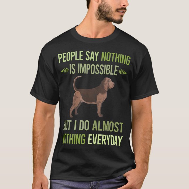 Camiseta No hago nada sangriento 01 (Anverso)