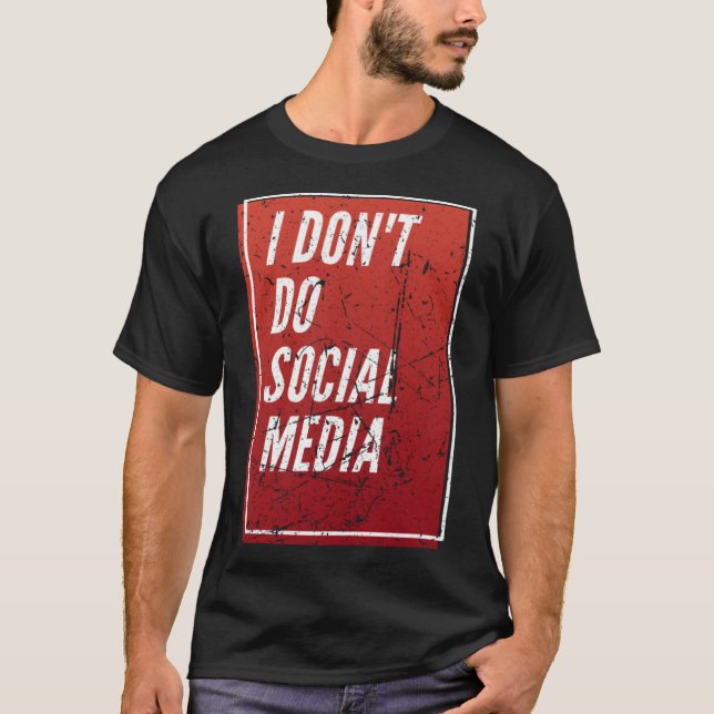 Camiseta No hago redes sociales (Anverso)